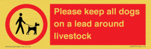 Please keep all dogs on a lead around livestock